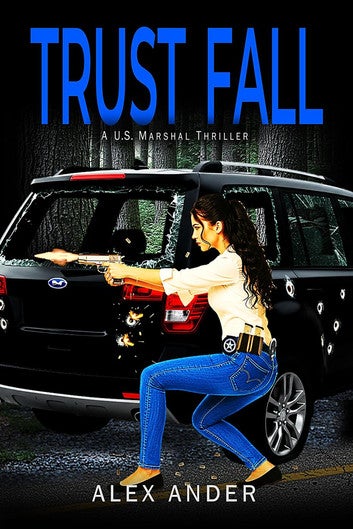 Trust Fall: Jessica Devlin - U.S. Marshal Action & Adventure, #1