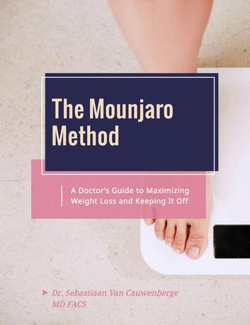 The Mounjaro Method: A Doctor's Guide to Maximizing Weight Loss and Keeping if Off