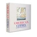 Assouline American Citites: Historic Maps and Views - Neutrals