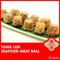 Tunglok Seafood Meat Ball 24 Pcs