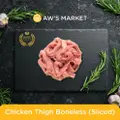 Aw'S Market Chicken Thigh Boneless (Sliced)