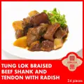 Tunglok Braised Beef Shank & Tendon With Radish 600 G