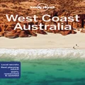 West Coast Australia by Lonely Planet Travel Guide