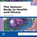 The Human Body in Health and Illness by Barbara Herlihy