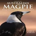 Australian Magpie : 2nd Edition by Gisela Kaplan