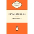 Metamorphosis : Popular Penguins by Franz Kafka