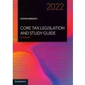 Core Tax Legislation and Study Guide 2022 by Stephen Barkoczy