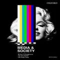 Media and Society by Michael O'Shaughnessy