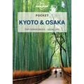 Pocket Kyoto & Osaka by Lonely Planet Travel Guide