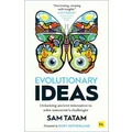Evolutionary Ideas by Sam Tatam