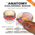 The Anatomy Coloring Book by Wynn Kapit