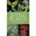 Australian Medicinal Plants by E. V. Lassak