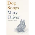 Dog Songs by Mary Oliver
