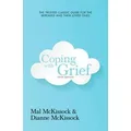 Coping with Grief 5th Edition by Dianne McKissock