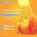 Chiropractic Technique by Thomas F. Bergmann