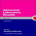 Abnormal Laboratory Results Manual by Geoffrey M. Kellerman