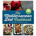The Mediterranean Diet Cookbook by Catherine Itsiopoulos