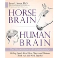 Horse Brain, Human Brain by Janet Jones