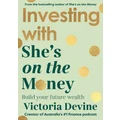 Investing with She's on the Money by Victoria Devine