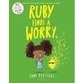 Ruby Finds a Worry by Tom Percival