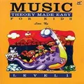 Music Theory Made Easy for Kids, Level 1 by Lina Ng