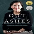 Out of the Ashes by Megan Norris