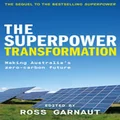 The Superpower Transformation by Ross Garnaut