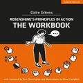 Rosenshine's Principles in Action - The Workbook by Claire Grimes
