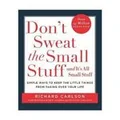 Don't Sweat The Small Stuff by Richard Carlson