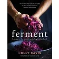 Ferment by Holly Davis