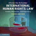International Human Rights Law by Olivier de Schutter