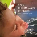 Social Determinants of Health by Pranee Liamputtong