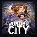 Wonder City by Victor FustĂŠ