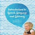 Introduction to Speech, Language and Literacy by Sharynne McLeod