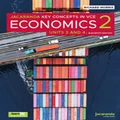 Key Concepts in VCE Economics Units 3 & 4 by Richard Morris