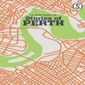 Stories of Perth by Alice Grundy