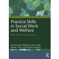 Practice Skills in Social Work and Welfare by Jane Maidment