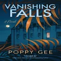 Vanishing Falls by Poppy Gee