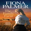 The Family Farm by Fiona Palmer