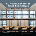 Fundamentals of Trial Technique by Les McCrimmon