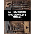 Collins Complete Woodworkers Manual [Revised Edition] by Albert Jackson