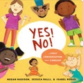 Yes! No! by Jessica Ralli