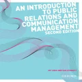 An Introduction to Public Relations and Communication Management by Joy Chia