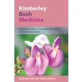 Kimberley Bush Medicine by Madison King