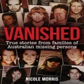 Vanished by Nicole Morris