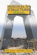 Principles of Structure by Ken Wyatt