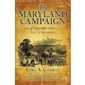 The Maryland Campaign of September 1862 by Ezra A. Carman