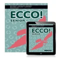 Ecco! Senior Student Book with eBook by Adriana Blazincic