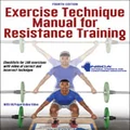 Exercise Technique Manual for Resistance Training by NSCA -National Strength & Conditioning Association