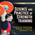 Science and Practice of Strength Training by Vladimir M. Zatsiorsky